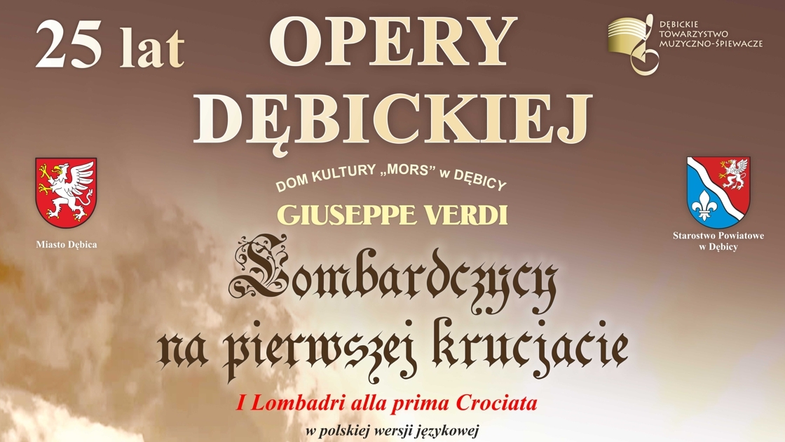 Wyjazd – Opera „Lombardczycy na pierwszej krucjacie”